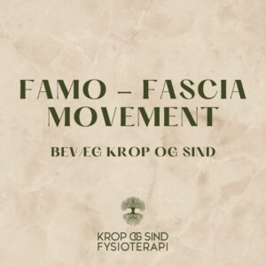 FAMO Fascia Movement Bevæg krop og sind